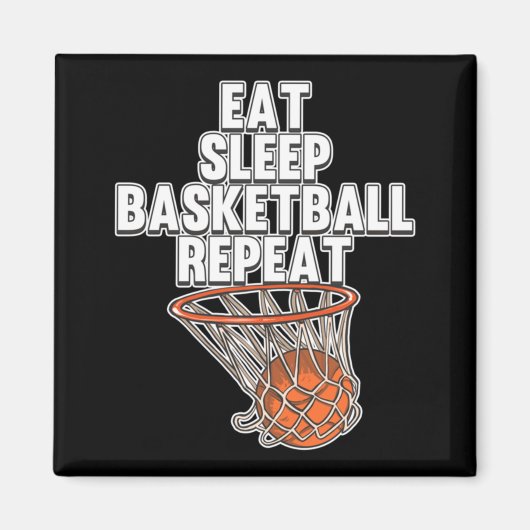 Fun Eat Sleep Basketball Herhaal Sportcoach Playe Magneet (Voorkant)