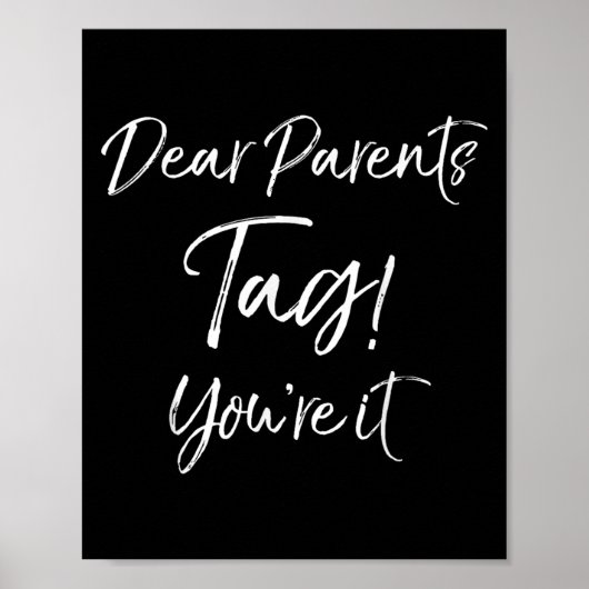 Fun End Of School Quote Last Day Dear Parents Day! Poster (Voorkant)