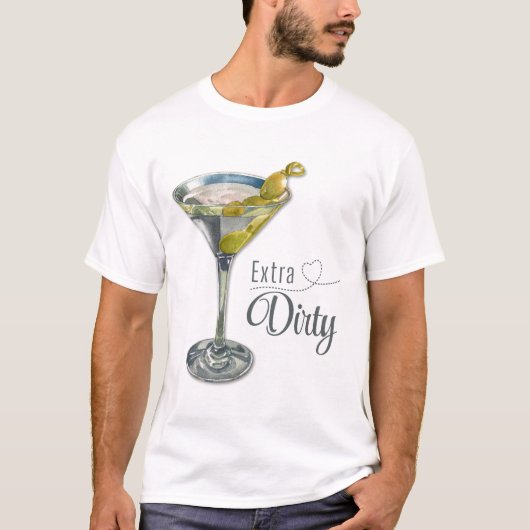 Fun Extra Dirty Martini Cocktail T-shirt (Voorkant)
