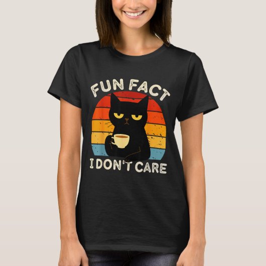 Fun Fact I Don't Care Funny Black Cat Saying Quote T-shirt (Voorkant)
