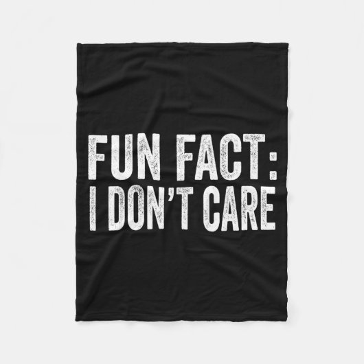 Fun Fact I Don't Care Funny Men Women Sarcastic  Fleece Deken (Voorkant)