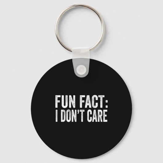 Fun Fact I Don't Care Funny Men Women Sarcastic  Sleutelhanger (Voorkant)