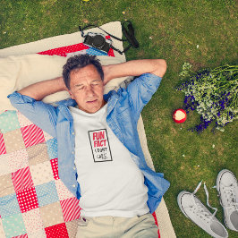 Fun fact I don't care T-shirt