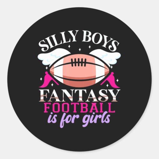 Fun Fantasy Football is voor meisjes Vrouwen Ronde Sticker (Voorkant)