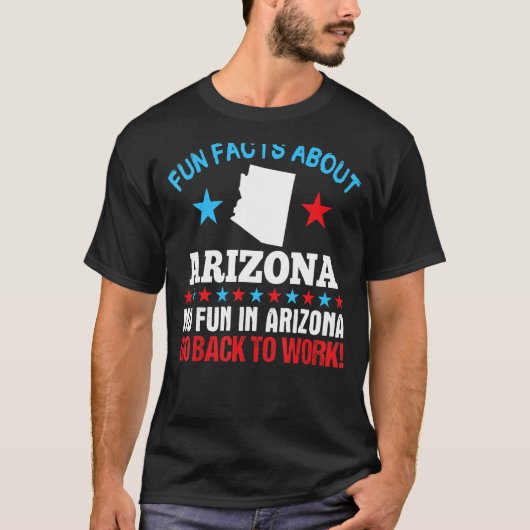 Fun Feit over Arizona: geen flauw idee in Arizona. T-shirt (Voorkant)