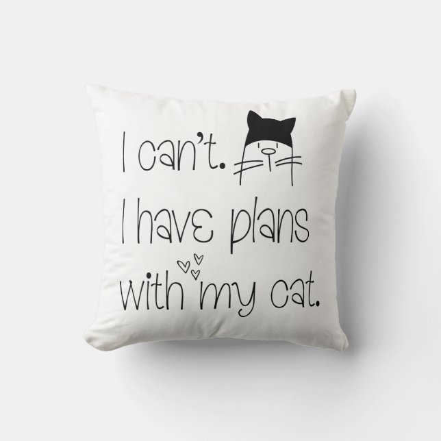 Fun Feline Pardon, ik heb geen plannen met Cat Kussen (Voorkant)