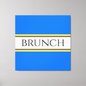 Fun Festive Bright Blue White BRUNCH Text Stripes Canvas Afdruk (Voorkant)