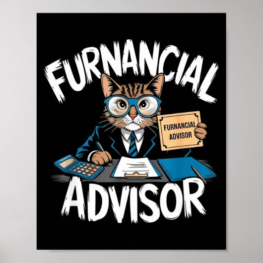 Fun Financial Planner Gift Funny Retirement Adviso Poster (Voorkant)