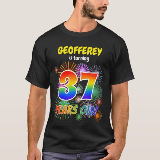 Fun Fireworks, Rainbow Kijk "37", 37e verjaardag T-shirt (Voorkant)