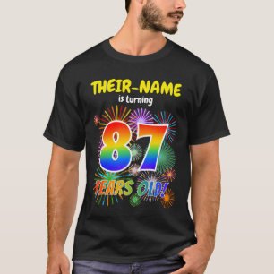 Fun Fireworks, Rainbow Kijk "87", 87e verjaardag T-shirt