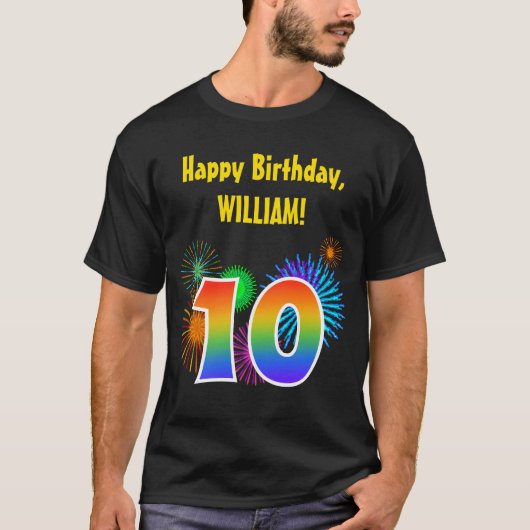 Fun Fireworks + Rainbow Pattern "10" Birthday # T-shirt (Voorkant)