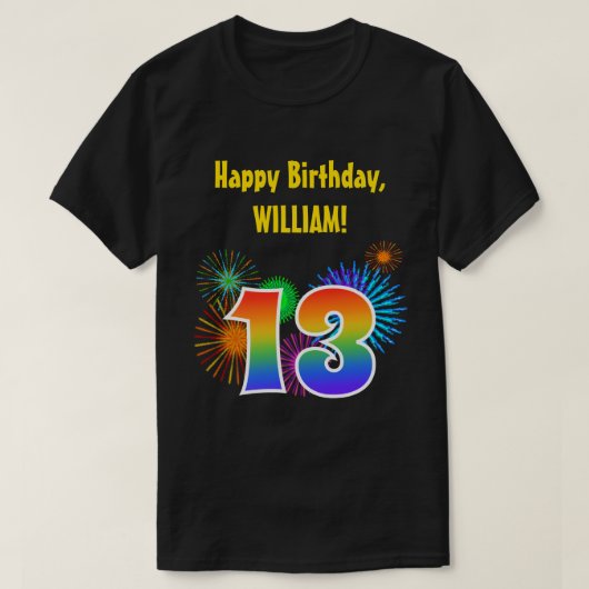 Fun Fireworks + Rainbow Pattern "13" Birthday # T-shirt (Design voorkant)