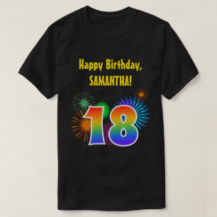 Fun Fireworks + Rainbow Pattern "18" Birthday # T-shirt