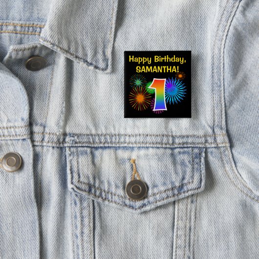 Fun Fireworks + Rainbow Pattern "1" Birthday # Vierkante Button 5,1 Cm (In situ)