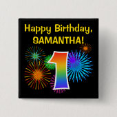 Fun Fireworks + Rainbow Pattern "1" Birthday # Vierkante Button 5,1 Cm (Voorkant)