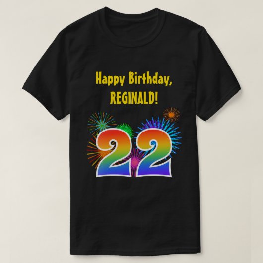 Fun Fireworks + Rainbow Pattern "22" Birthday # T-shirt (Design voorkant)