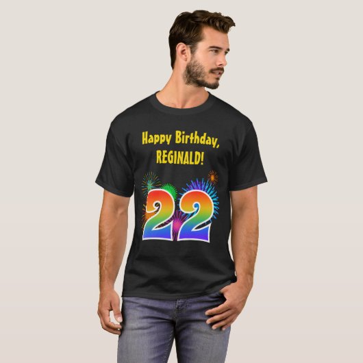 Fun Fireworks + Rainbow Pattern "22" Birthday # T-shirt (Voorkant volledig)