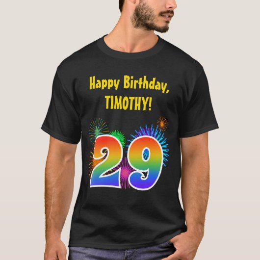 Fun Fireworks + Rainbow Pattern "29" Birthday # T-shirt (Voorkant)