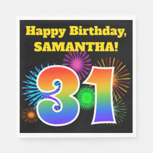 Fun Fireworks + Rainbow Pattern "31" Birthday # Servet