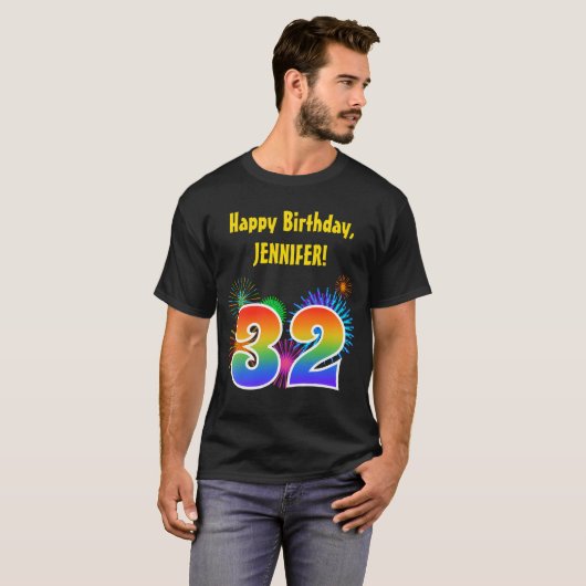Fun Fireworks + Rainbow Pattern "32" Birthday # T-shirt (Voorkant volledig)