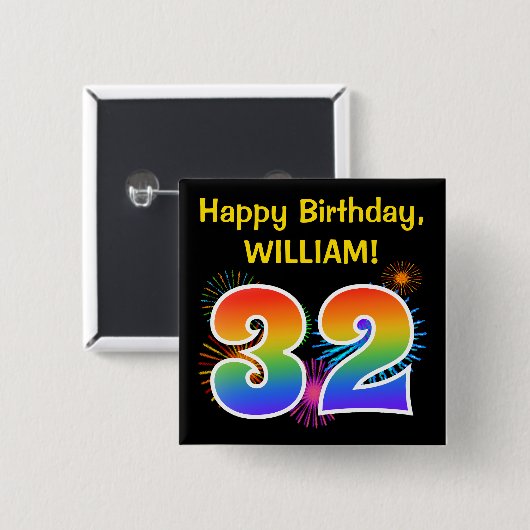 Fun Fireworks + Rainbow Pattern "32" Birthday # Vierkante Button 5,1 Cm (Voorkant /achterkant)