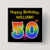 Fun Fireworks + Rainbow Pattern "50" Birthday # Vierkante Button 5,1 Cm (Voorkant)