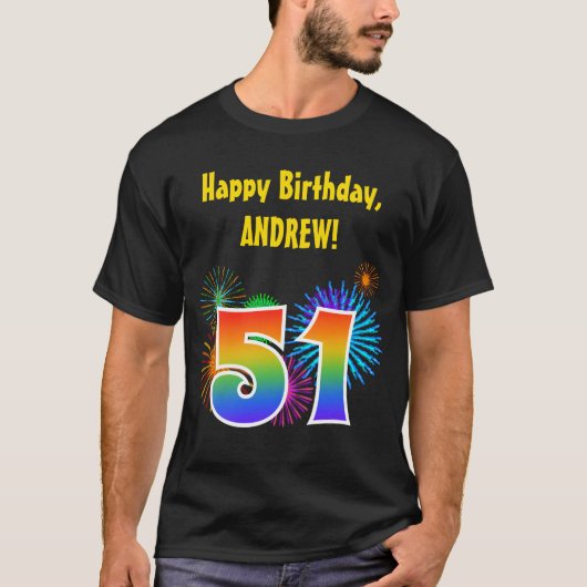 Fun Fireworks + Rainbow Pattern "51" Birthday # T-shirt (Voorkant)