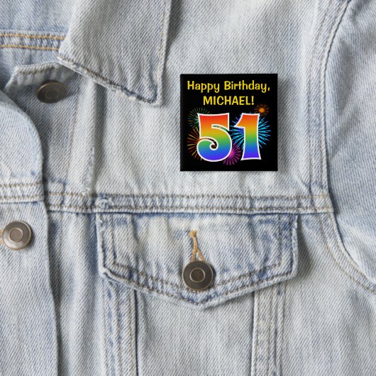 Fun Fireworks + Rainbow Pattern "51" Birthday # Vierkante Button 5,1 Cm (In situ)