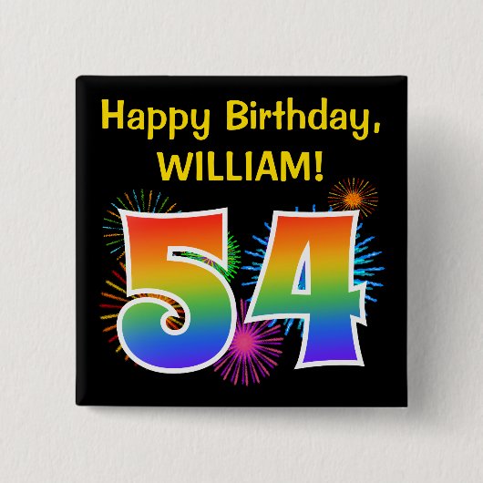 Fun Fireworks + Rainbow Pattern "54" Birthday # Vierkante Button 5,1 Cm (Voorkant)