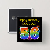 Fun Fireworks + Rainbow Pattern "56" Birthday # Vierkante Button 5,1 Cm (Voorkant /achterkant)