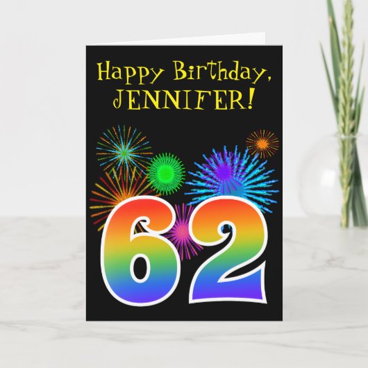 Fun Fireworks + Rainbow Pattern "62" Birthday # Kaart (Voorkant)