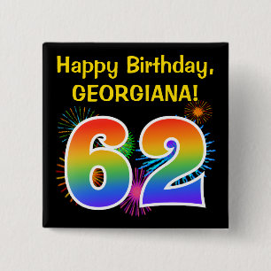 Fun Fireworks + Rainbow Pattern "62" Birthday # Vierkante Button 5,1 Cm