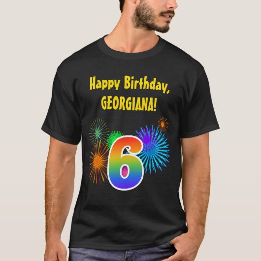 Fun Fireworks + Rainbow Pattern "6" Birthday # T-shirt (Voorkant)