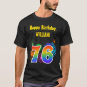 Fun Fireworks + Rainbow Pattern "76" Birthday # T-shirt (Voorkant)
