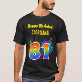 Fun Fireworks + Rainbow Pattern "81" Birthday # T-shirt (Voorkant)