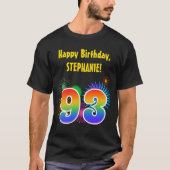 Fun Fireworks + Rainbow Pattern "93" Birthday # T-shirt (Voorkant)