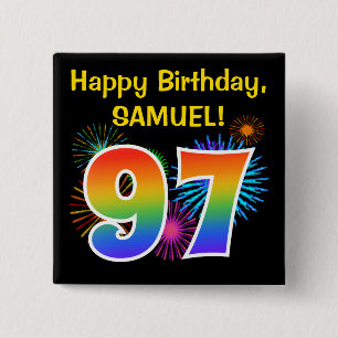 Fun Fireworks + Rainbow Pattern "97" Birthday # Vierkante Button 5,1 Cm