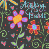 Fun Floral Alles is mogelijk Black Trendy Sticker (Voorkant)