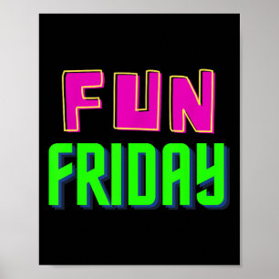 Fun Friday - Motivatie positief Poster