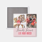 Fun Friendship Gepersonaliseerd Foto Magneet (Voorkant / Achterkant)