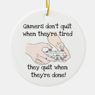 Fun Gamer's stoppen niet als ze moe zijn. Keramisch Ornament