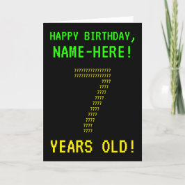 Fun, Geeky, Nerdy "7 JAAR OUD!" Birthday Kaart