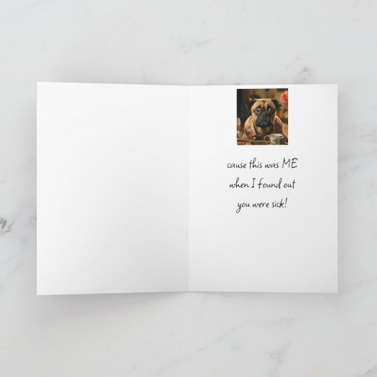 Fun Get Well Soon Niet blij dat je ziek bent Kaart (Binnen)