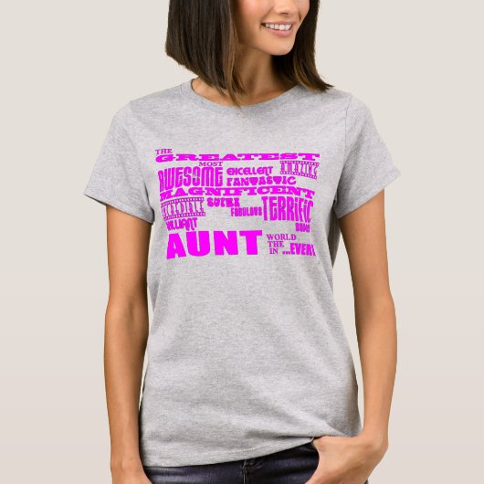 Fun Gifts for Aunts: Grootste tante T-shirt (Voorkant)