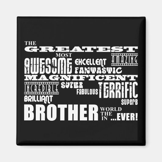 Fun Gifts for Brothers : Grootste broer Magneet (Voorkant)