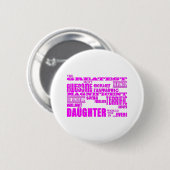 Fun Gifts for Daughters : Grootste auteur Ronde Button 5,7 Cm (Voorkant /achterkant)