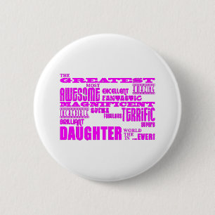Fun Gifts for Daughters : Grootste auteur Ronde Button 5,7 Cm
