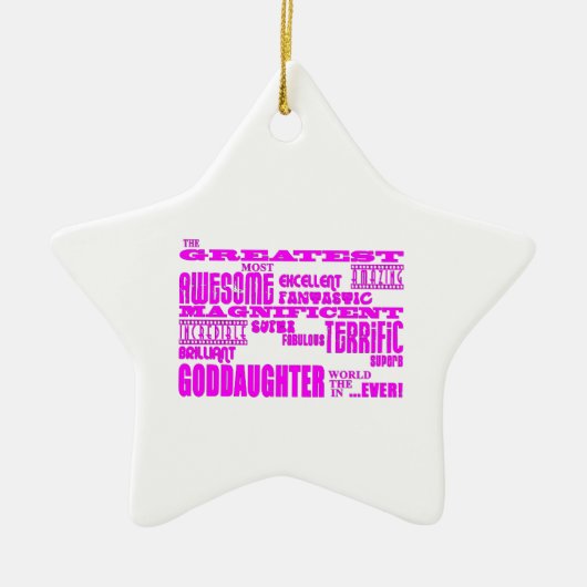 Fun Gifts for Goddaughters : Greatest Goddochter Keramisch Ornament (Voorkant)