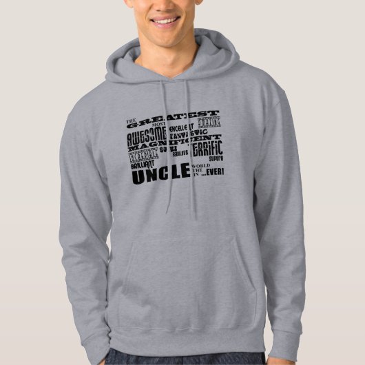 Fun Gifts for Uncles : Grootste oom Hoodie (Voorkant)