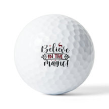 Fun Golfer Gift Believe in het Magische Gezegde
